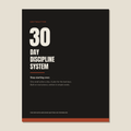 The 30-Day Discipline System